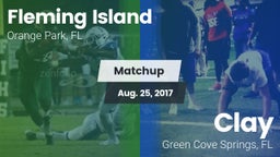 Matchup: Fleming Island vs. Clay  2017