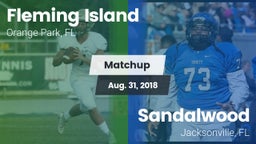 Matchup: Fleming Island vs. Sandalwood  2018