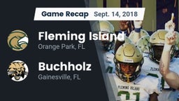 Recap: Fleming Island  vs. Buchholz  2018