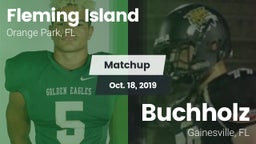 Matchup: Fleming Island vs. Buchholz  2019