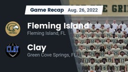 Recap: Fleming Island  vs. Clay  2022