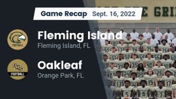 Recap: Fleming Island  vs. Oakleaf  2022