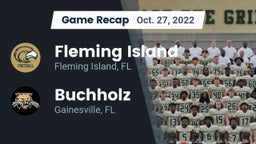 Recap: Fleming Island  vs. Buchholz  2022