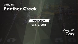 Matchup: Panther Creek vs. Cary  2016