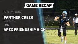 Recap: Panther Creek  vs. Apex Friendship High 2016