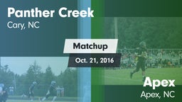 Matchup: Panther Creek vs. Apex  2016