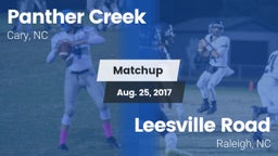 Matchup: Panther Creek vs. Leesville Road  2017
