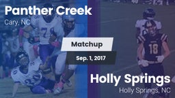 Matchup: Panther Creek vs. Holly Springs  2017