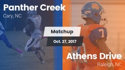 Matchup: Panther Creek vs. Athens Drive  2017
