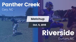 Matchup: Panther Creek vs. Riverside  2018