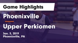 Phoenixville  vs Upper Perkiomen Game Highlights - Jan. 3, 2019