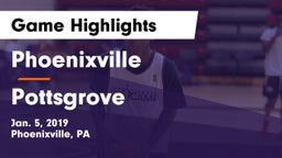 Phoenixville  vs Pottsgrove  Game Highlights - Jan. 5, 2019