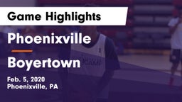 Phoenixville  vs Boyertown Game Highlights - Feb. 5, 2020