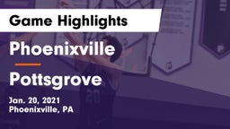 Phoenixville  vs Pottsgrove  Game Highlights - Jan. 20, 2021