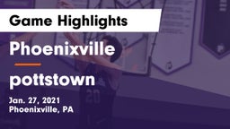 Phoenixville  vs pottstown Game Highlights - Jan. 27, 2021