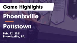 Phoenixville  vs Pottstown  Game Highlights - Feb. 22, 2021
