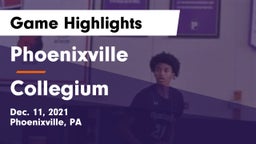 Phoenixville  vs Collegium Game Highlights - Dec. 11, 2021
