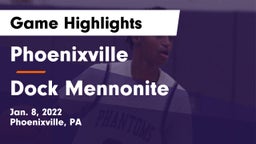 Phoenixville  vs Dock Mennonite  Game Highlights - Jan. 8, 2022