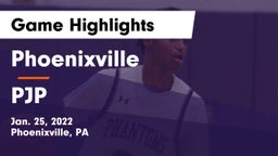 Phoenixville  vs PJP Game Highlights - Jan. 25, 2022