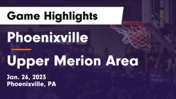 Phoenixville  vs Upper Merion Area  Game Highlights - Jan. 26, 2023