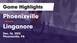 Phoenixville  vs Linganore  Game Highlights - Dec. 26, 2023