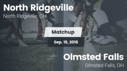 Matchup: North Ridgeville vs. Olmsted Falls  2016