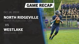 Recap: North Ridgeville  vs. Westlake  2016