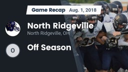 Recap: North Ridgeville  vs. Off Season 2018