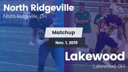 Matchup: North Ridgeville vs. Lakewood  2019