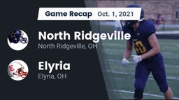 Recap: North Ridgeville  vs. Elyria  2021