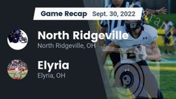 Recap: North Ridgeville  vs. Elyria  2022