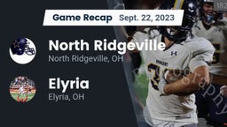 Recap: North Ridgeville  vs. Elyria  2023