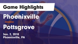 Phoenixville  vs Pottsgrove Game Highlights - Jan. 2, 2018