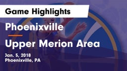 Phoenixville  vs Upper Merion Area  Game Highlights - Jan. 5, 2018