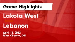 Lakota West  vs Lebanon Game Highlights - April 13, 2022