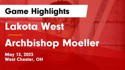 Lakota West  vs Archbishop Moeller  Game Highlights - May 13, 2023