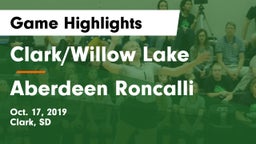 Clark/Willow Lake  vs Aberdeen Roncalli Game Highlights - Oct. 17, 2019