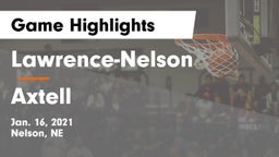 Lawrence-Nelson  vs Axtell  Game Highlights - Jan. 16, 2021