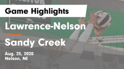 Lawrence-Nelson  vs Sandy Creek  Game Highlights - Aug. 25, 2020