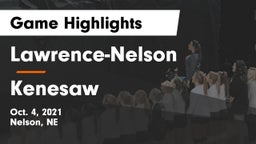 Lawrence-Nelson  vs Kenesaw  Game Highlights - Oct. 4, 2021