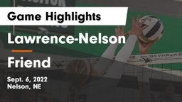 Lawrence-Nelson  vs Friend  Game Highlights - Sept. 6, 2022