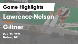 Lawrence-Nelson  vs Giltner  Game Highlights - Oct. 23, 2023
