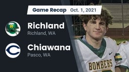 Recap: Richland  vs. Chiawana  2021