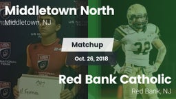 Matchup: Middletown North vs. Red Bank Catholic  2018