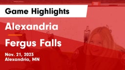 Alexandria  vs Fergus Falls  Game Highlights - Nov. 21, 2023