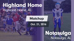 Matchup: Highland Home High vs. Notasulga  2016