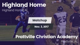 Matchup: Highland Home High vs. Prattville Christian Academy  2017