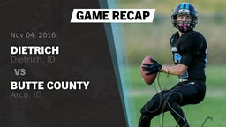Recap: Dietrich  vs. Butte County  2016