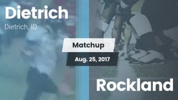 Matchup: Dietrich  vs. Rockland  2017