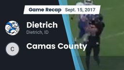Recap: Dietrich  vs. Camas County  2017